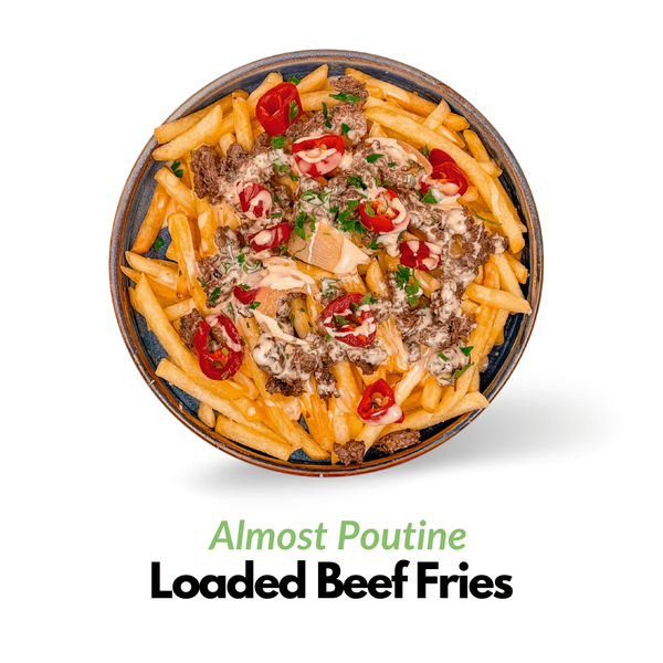 Loaded Beef Fries (Almost Poutine) 