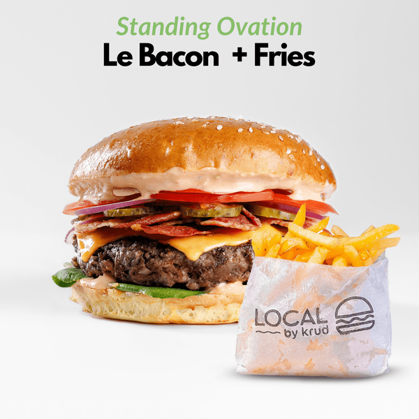 Le Bacon & Fries (Standing Ovation)