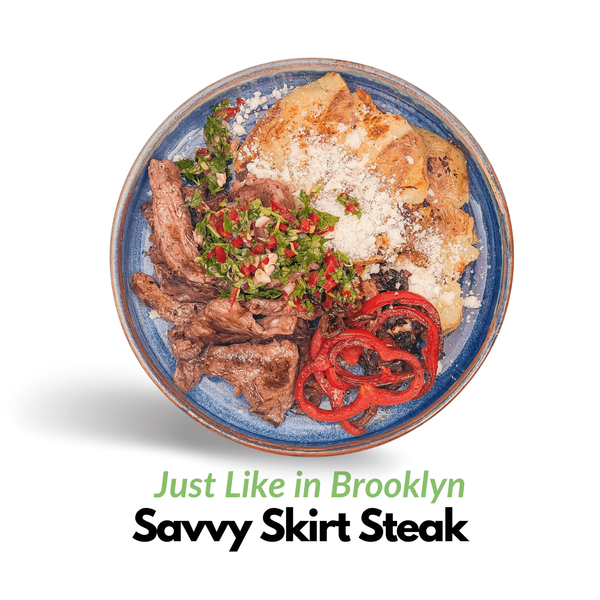 Savvy Skirt Steak (JUST LIKE IN BROOKLYN)
